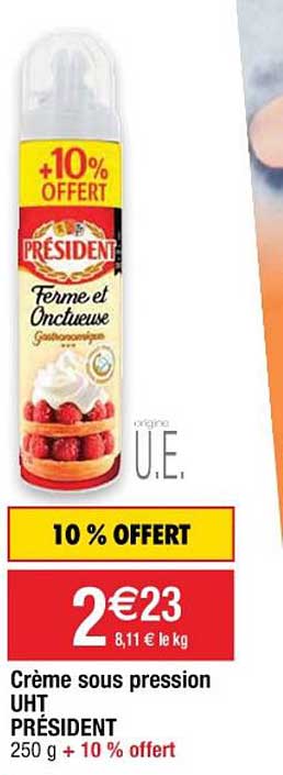 crème sous pression uht président + 10 % offert