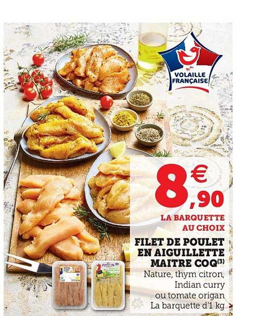filet de poulet en aiguilette maître coq