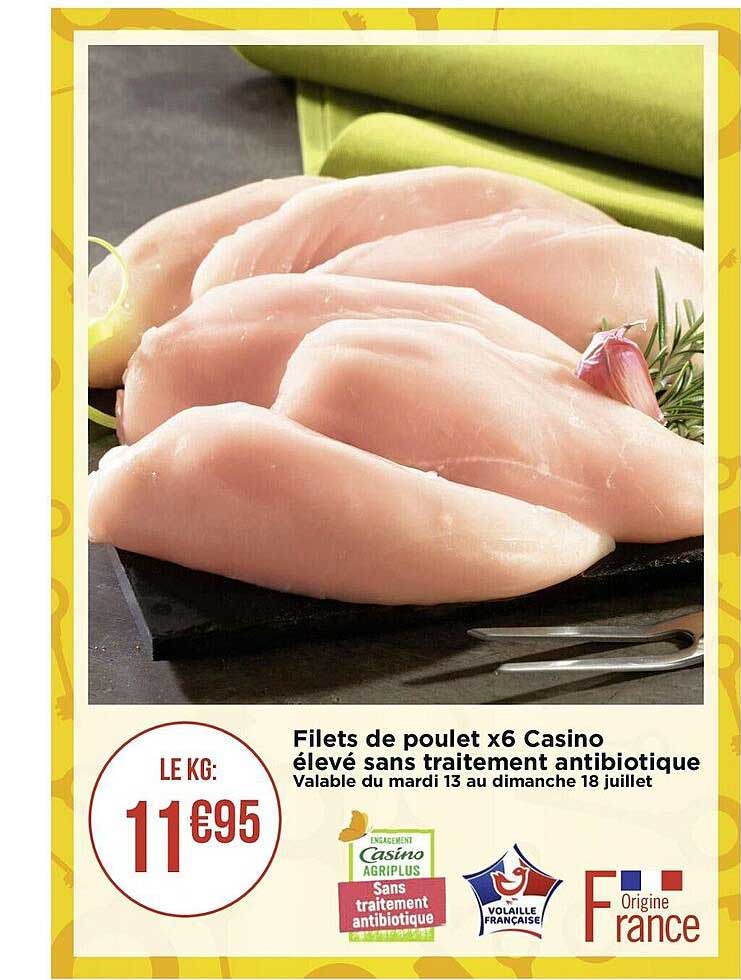 filets de poulet x6 casino élevé sans traitement antibiotique