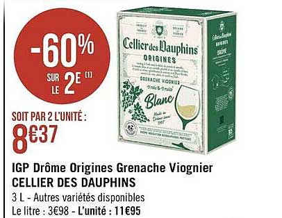 igp drôme origines grenache viognier cellier des dauphins