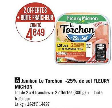 jambon le torchon -25% de sel fleury michon
