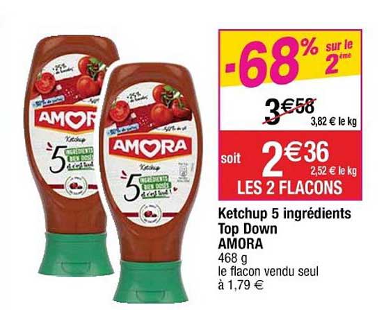 Ketchup 5 Ingrédients Top Down Amora -68% Sur Le 2ème