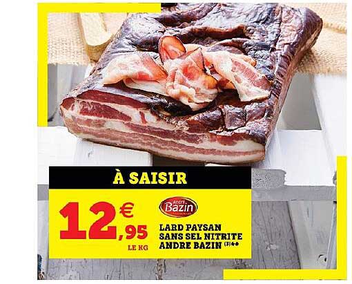 lard paysan sans sel nitrite andré bazin
