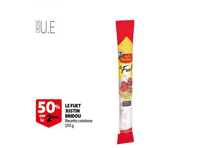 le fuet justin bridou