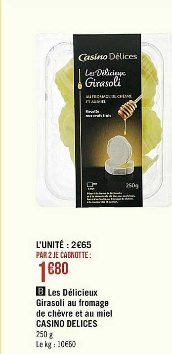 les délicieux girasoli au fromage de chèvre et au miel casino délices