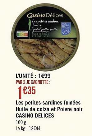 les petites sardines fumées huile de colza et poivre noir casino délices