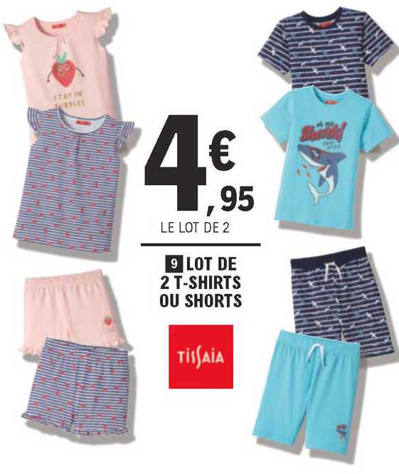 lot de 2 t-shirts ou shorts tissaia