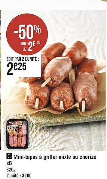 Mini-tapas à Griller Mixte Ou Chorizo