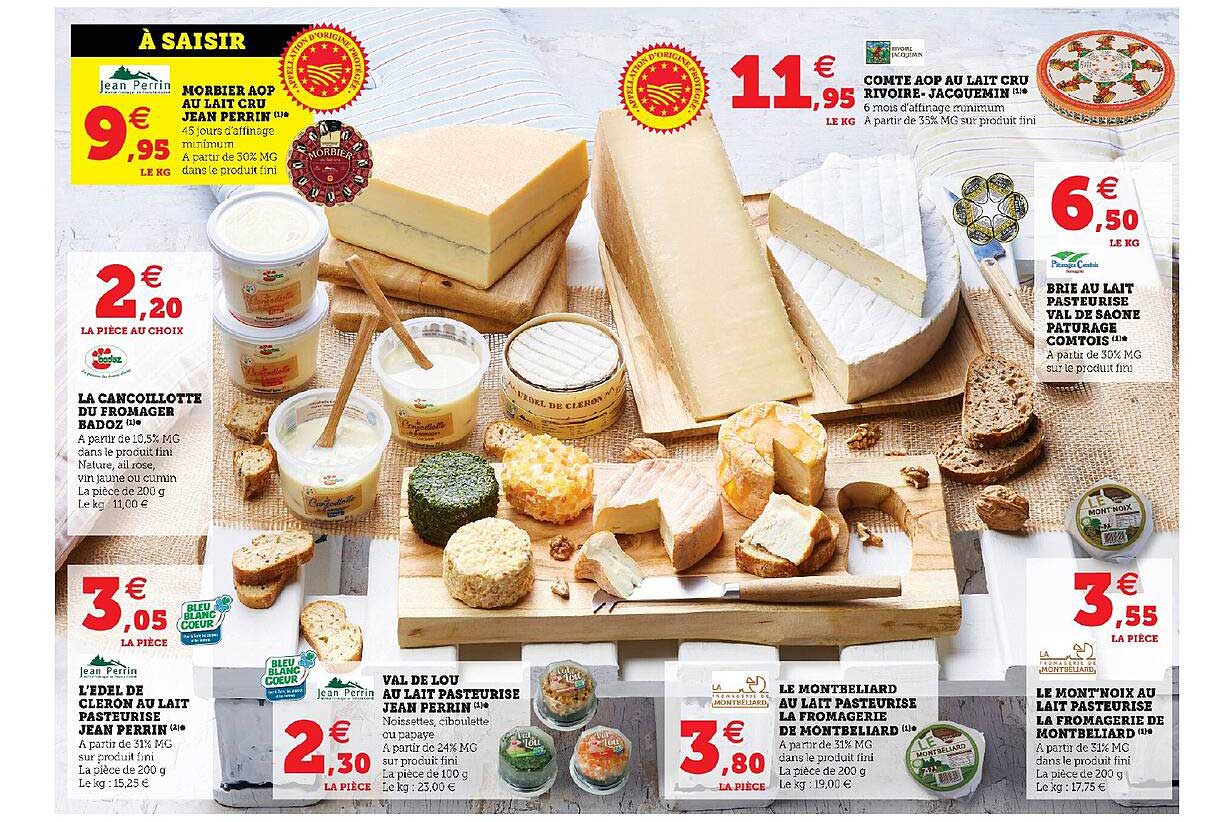 morbier aop au lait cru jean perrin, la cancoillotte du fromager badoz, l'edel de cleron au lait pasteurisé jean perrin, val de lou jean perrin, comte aop rivoire-jacquemin, brie au lait pasteurisé