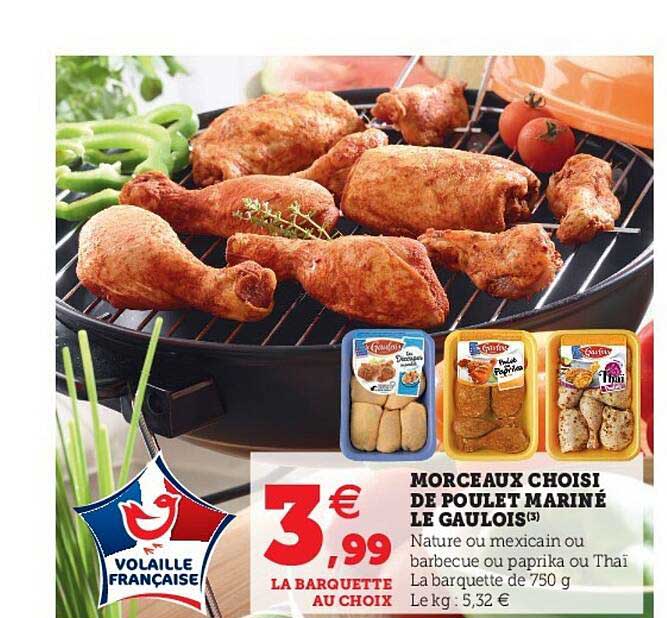 morceaux choisi de poulet mariné le gaulois