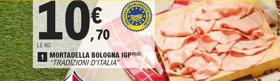 mortadella bologna igp "tradizioni d'italia"