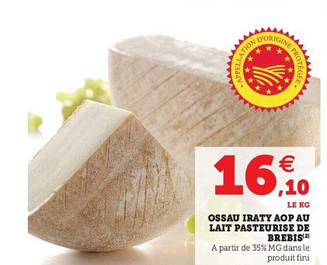 ossau iraty oap au lait pasteurisé de brebis