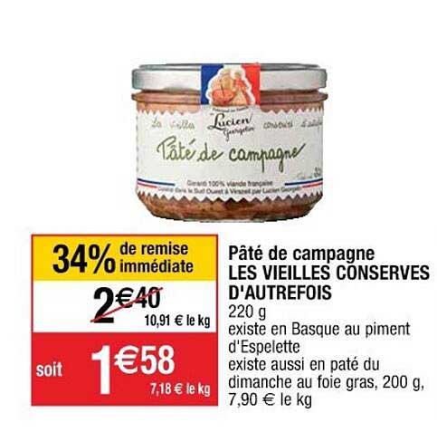 pâté de campagne les vieilles conserves d'autrefois 34% de remise immédiate