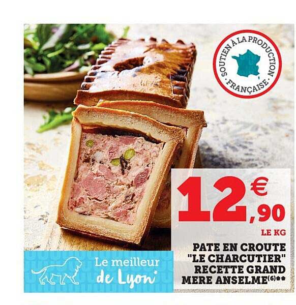 pâte en croute "le charcutier" recette grand mère anselme