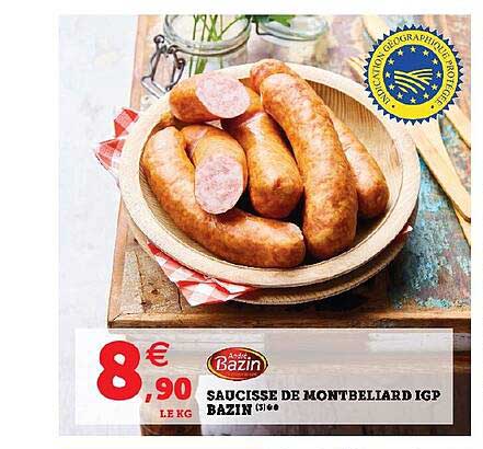 saucisse de montbeliard igp bazin