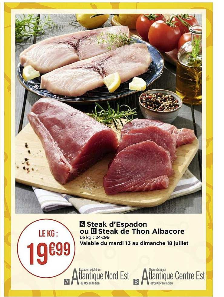 steak d'espadon ou steak de thon albacore