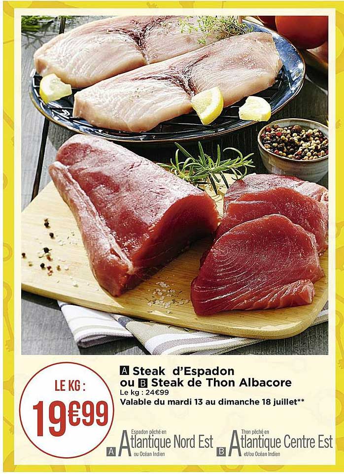 steak d'espadon ou steak de thon albacore