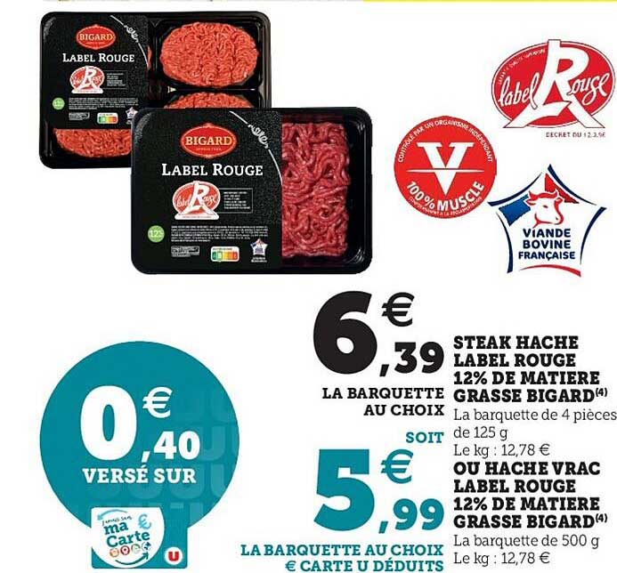 steak haché label rouge 12% de matière grasse bigard ou haché vrac label rouge 12% de matière grasse bigard