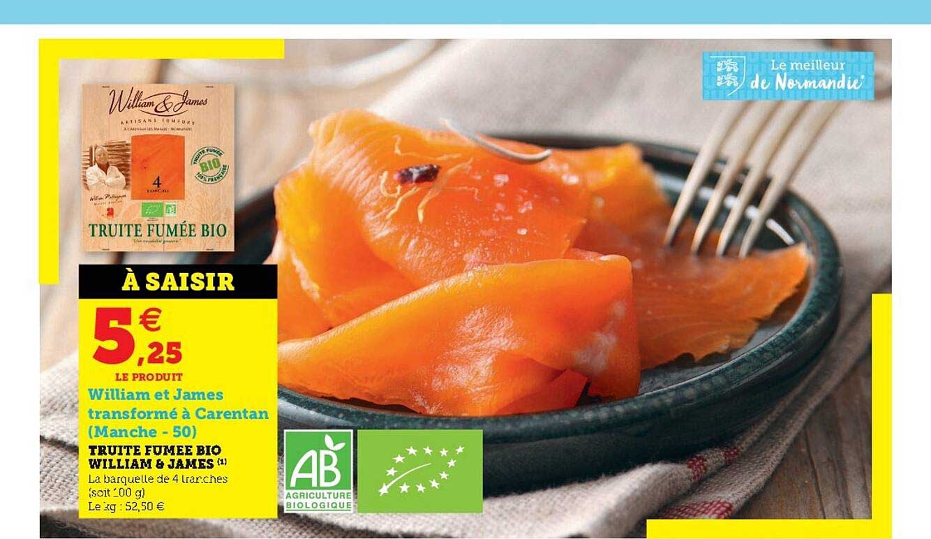 Truite Fumée Bio William & James