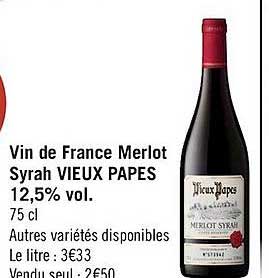 vin de france merlot syrah vieux papes 12,5% vol.