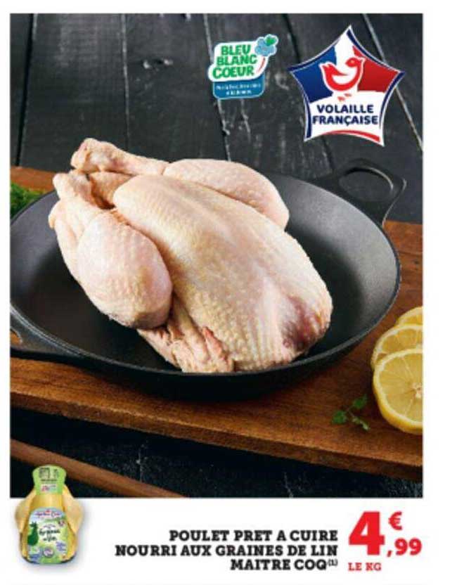 poulet prêt à cuire nourri aux graines de lin maître coq