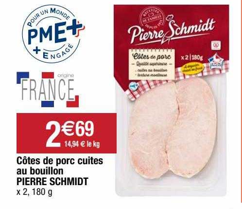 côtes de porc cuites au bouillon pierre schmidt