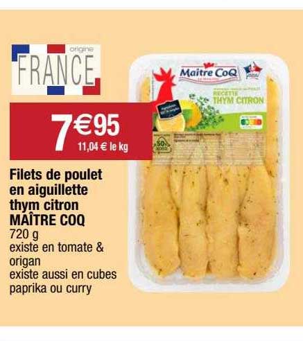 filets de poulet en aiguillette thym citron maître coq
