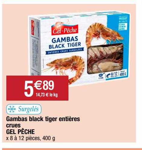 gambas black tiger entières crues gel pêche