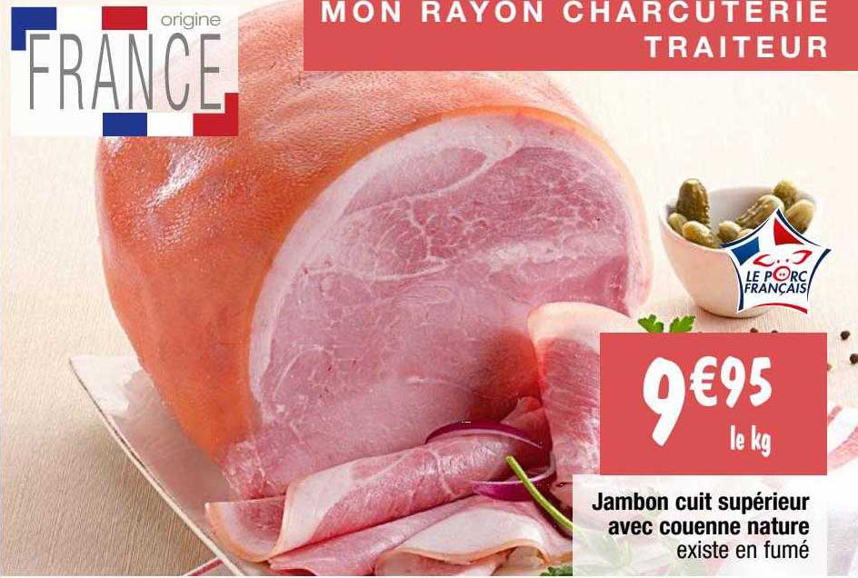 Jambon Cuit Supérieur Avec Couenne Nature