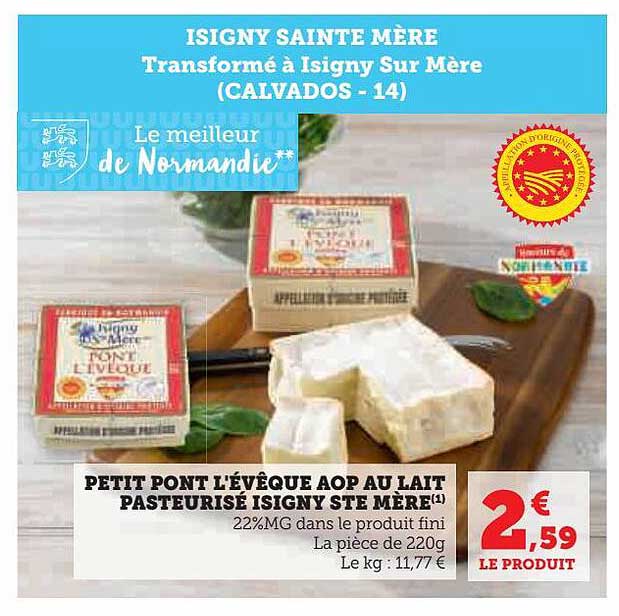 petit pont l'évêque aop au lait pasteurisé isigny ste mère
