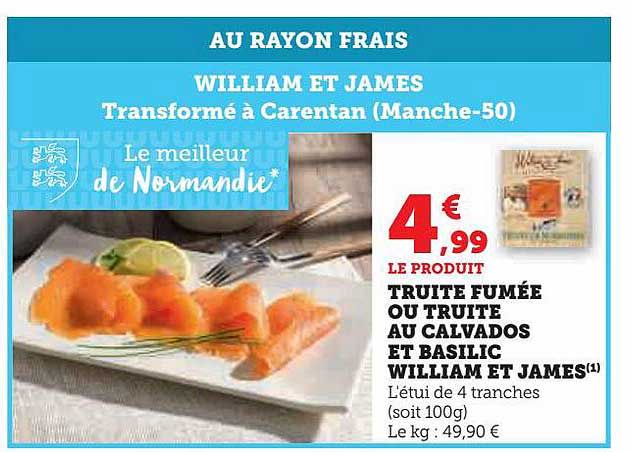 Truite Fumée Ou Truite Au Calvados Et Basilic William Et James