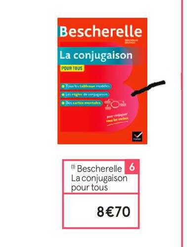 bescherelle la conjugaison pour tous
