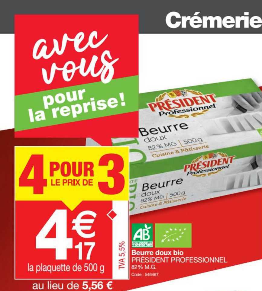 beurre doux bio président professionnel 4 pour le prix de 3