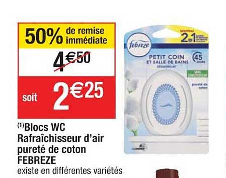blocs wc rafraîchisseur d'air pureté de coton petit coin et salle de bain febreze 50% de remise immédiate