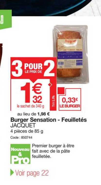 burger sensation feuilletés jacquet 3 pour le prix de 2