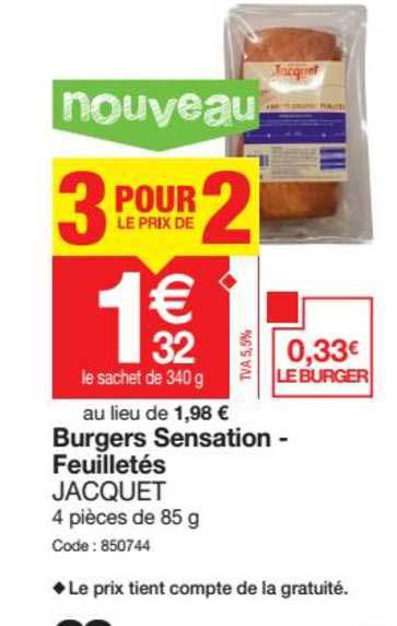 burgers sensation feuilletés jacquet 3 pour le prix de 2