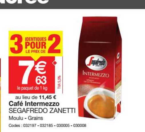café intermezzo segafredo zanetti 3 pour le prix de 2