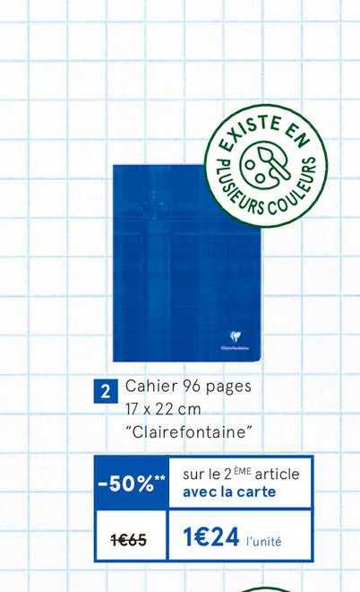 cahier 96 pages 17x22 cm clairefontaine -50% sur le 2e