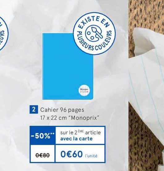 cahier 96 pages 17x22 cm monoprix  -50% sur le 2e