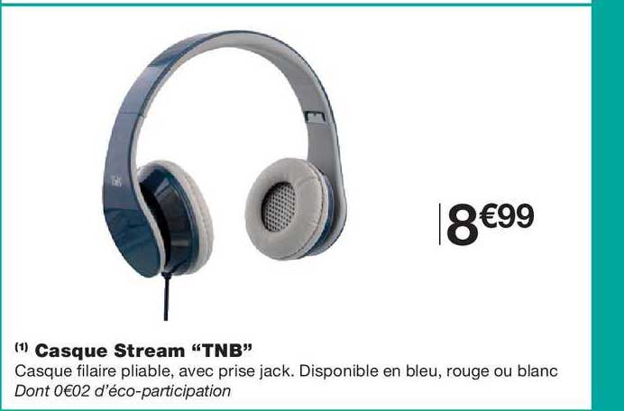 casque stream tnb