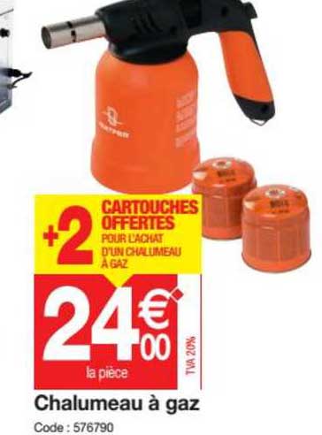chalumeau à gaz +2 cartouches offertes