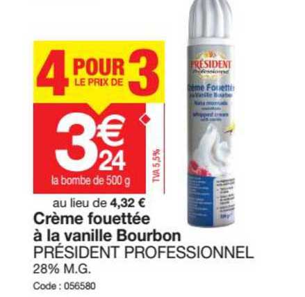 crème fouettée à la vanille bourbon président professionnel 4 pour le prix de 3
