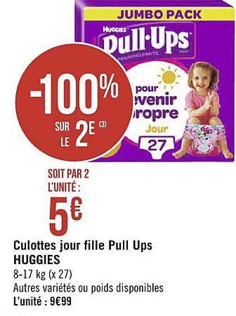 culottes jour fille pull ups huggies -100% sur le 2e