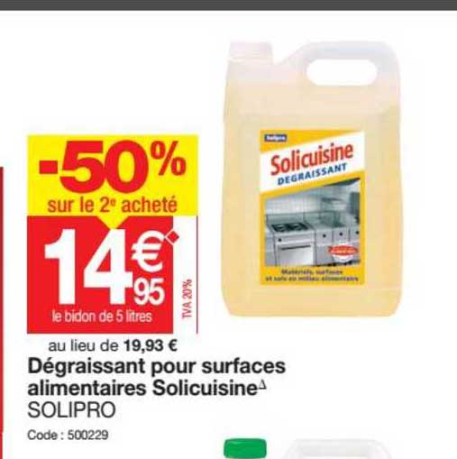 dégraissant pour surfaces alimentaires solicuisine solipro -50% sur le 2e