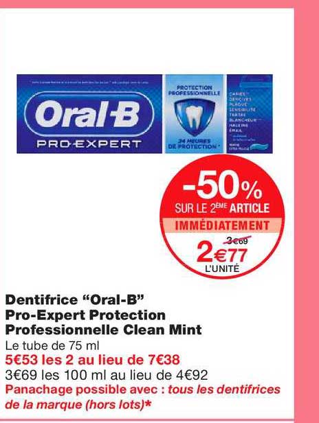 dentifrice oral b pro expert protection professionnelle clean mint -50% sur le 2ème article