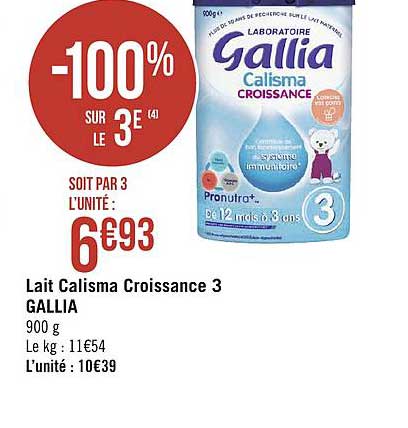 Gallia Lait Calisma Croissance 3 -100% Sur Le 3e