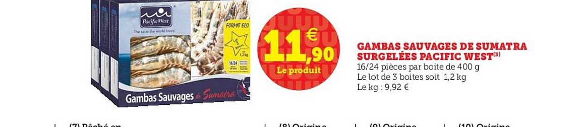 gambas sauvages de sumatra surgelées pacific west