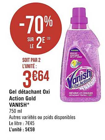 gel détachant oxi action gold vanish -70% sur le 2e