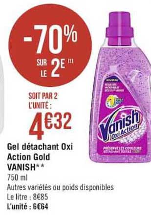 Gel Détachant Vanish Oxi Action Gold -70% Sur Le 2e