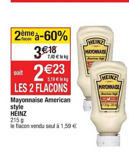 heinz mayonnaise american style 2ème flacon à -60%